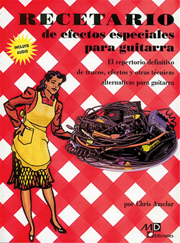 Recetarios de Efectos Especiales para Guitarra